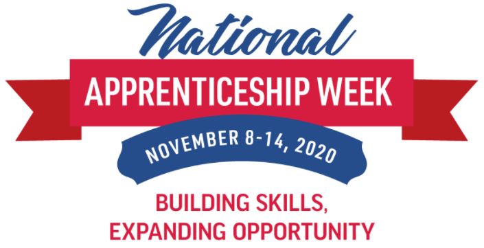 National Apprenticeship Week on November 8-14, 2020. Building Skills, Expanding Opportunity.