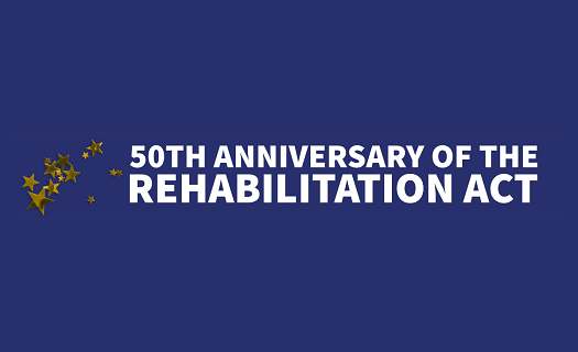 Blue rectangle with gold stars beside white font that reads 50TH ANNIVERSARY OF THE REHABILITATION ACT.